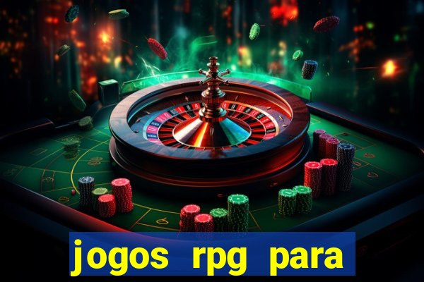 jogos rpg para ganhar dinheiro